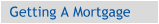 Getting A Mortgage